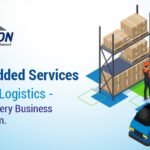 What Are Value-Added Services (VAS) in Logistics—and Why Every Business Needs Them
